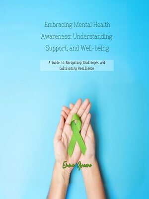 cover image of Embracing Mental Health Awareness